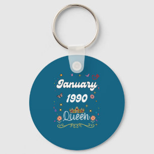 January 1990 Queen Since January 1990 Birthday Gir Keychain