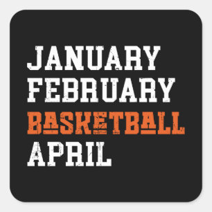 January February Basketball April Square Sticker