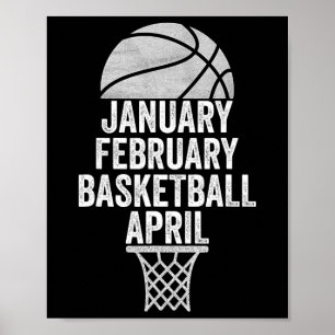 January February Bysketbyll April March College By Poster