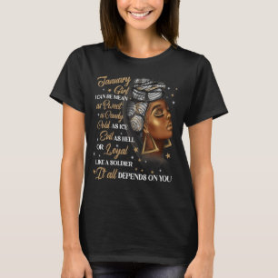 January Girl Afro Locs Girl Black Women Queen Birt T-Shirt