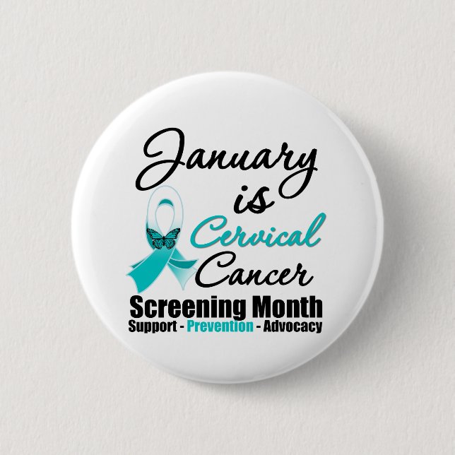 January is Cervical Cancer Screening Month 2 Inch Round Button (Front)