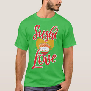 Japan Kawaii Fish Food Love Maki Asia Sushi Premiu T-Shirt