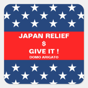 JAPAN RELIEF GIVE IT ! SQUARE STICKER