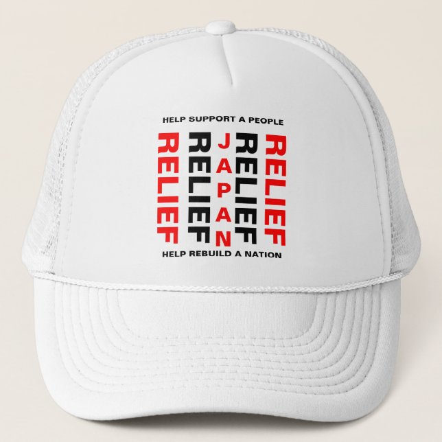 JAPAN RELIEF HELP SUPPORT A PEOPLE... TRUCKER HAT (Front)