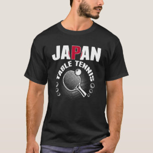 Japan Table Tennis Support Japanese Ping Pong T-Shirt