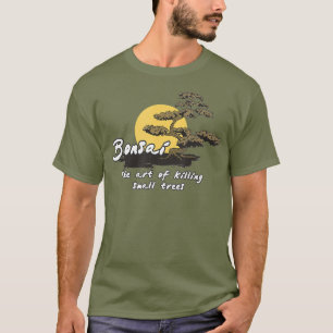 Japanese Bonsai   Bonsai  Gift T-Shirt