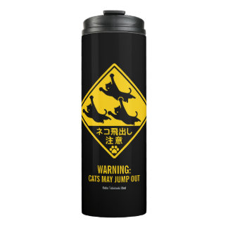 Japanese Cat Warning Sign – “Cats May Jump Out" Thermal Tumbler