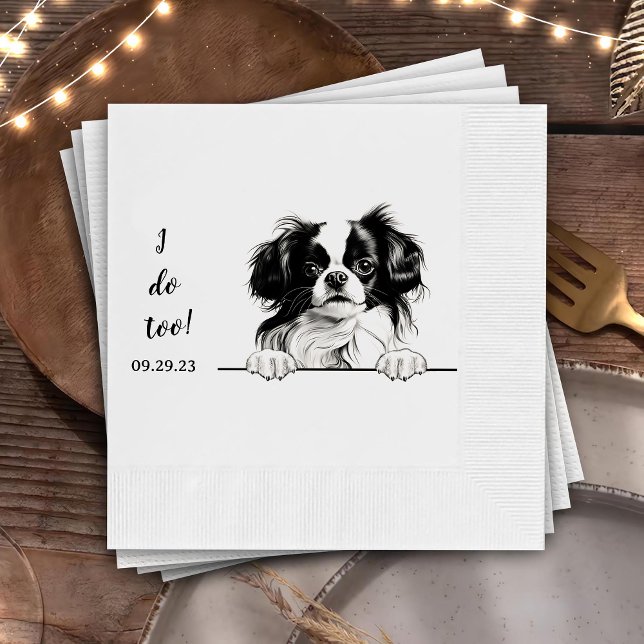 Japanese Chin Dog Personalized I Do Too Napkin (Creator Uploaded)