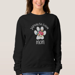 Japanese Chin Mom For Women Sweatshirt