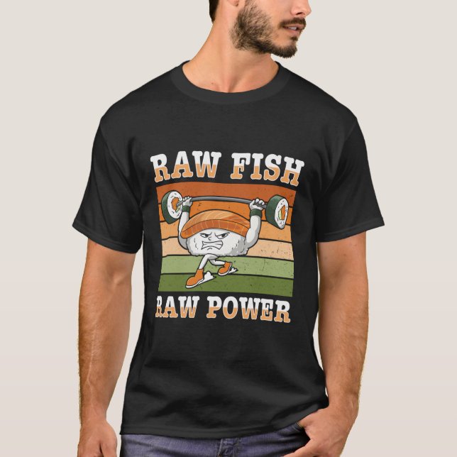 Japanese Food Sushi Lover Bodybuilder Fitness Sush T-Shirt (Front)