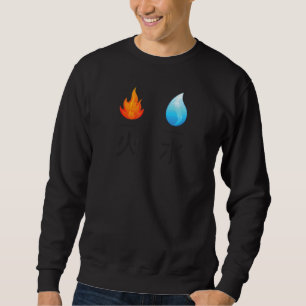 Japanese Kanji Characters For Fire And Water With Sweatshirt