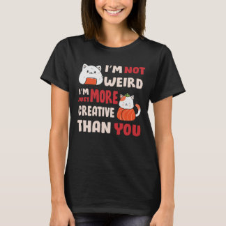 Japanese Sushi Cat I'm Not Weird T-Shirt