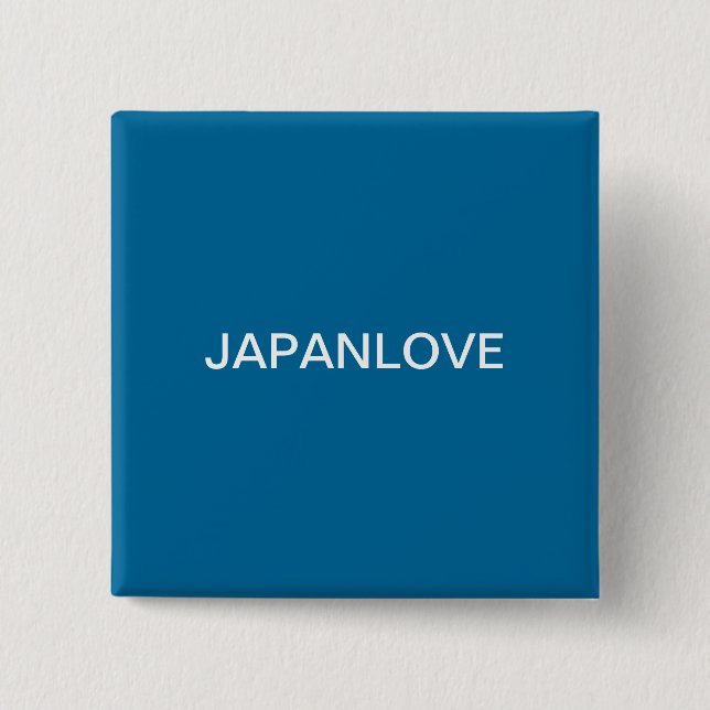 JAPANLOVE 2 INCH SQUARE BUTTON (Front)