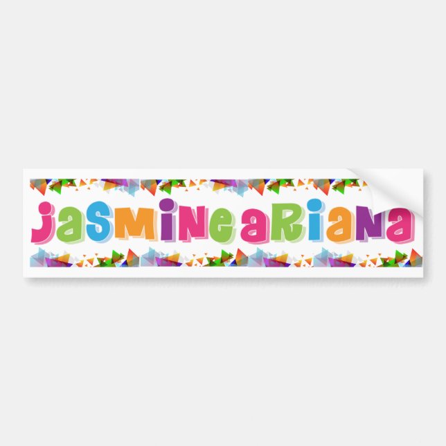 Jasmine/Ariana Nametag Bumper Sticker (Front)