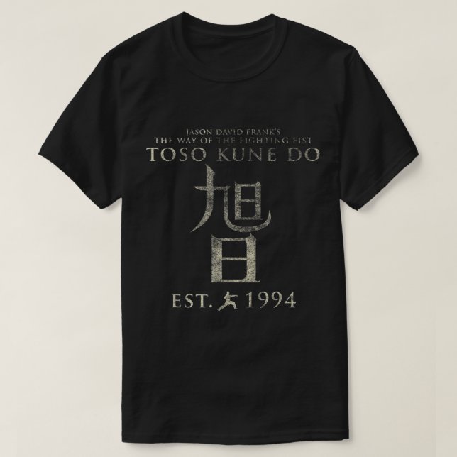 Jason David Frank's Official Toso Kune Do Style  T-Shirt (Design Front)