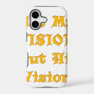 Jaune Doré "Pas Ma Vision Mais Sa Vision" Ins