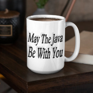 Java funny coffee quote black text coffee mug