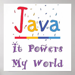 Java powers my world poster