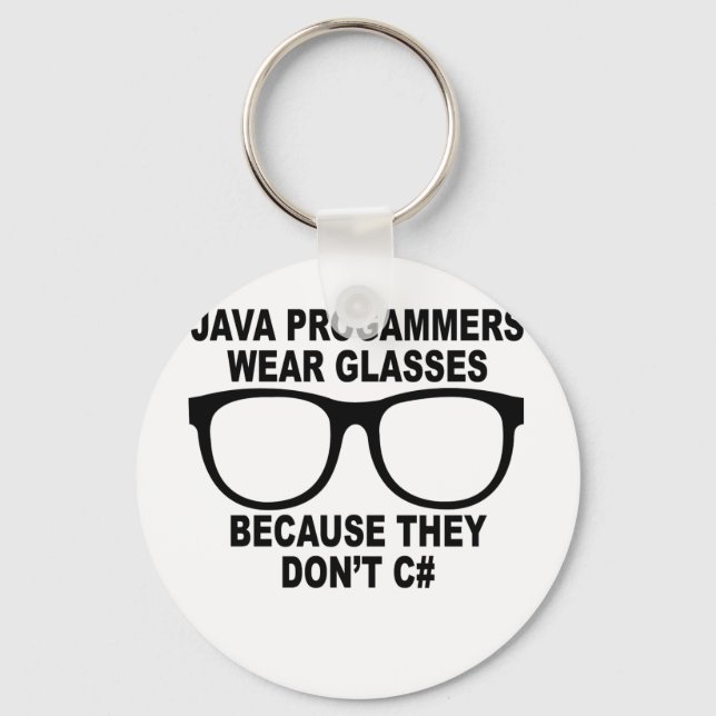 Java programmers don't C# T-Shirts.png Keychain (Front)