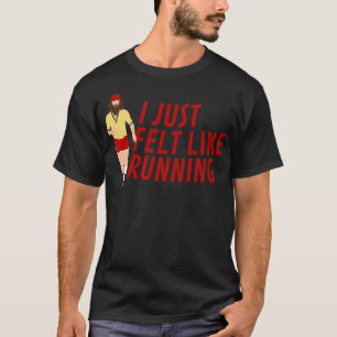 J'avais envie de courir Forrest Gump TShirt