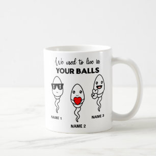 J'Avais L'Habitude De Vivre Dans Vos Boules, Mug D