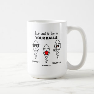 J'Avais L'Habitude De Vivre Dans Vos Boules, Mug D