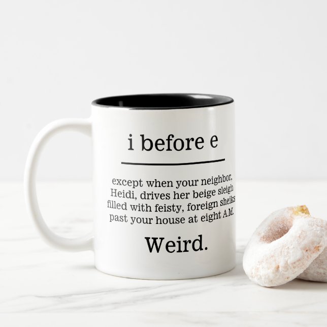 "J'avant E excepte…" Tasse humoristique (Avec donut)
