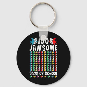 Jawsome Days Of School Shark 100th Day Of School T Keychain