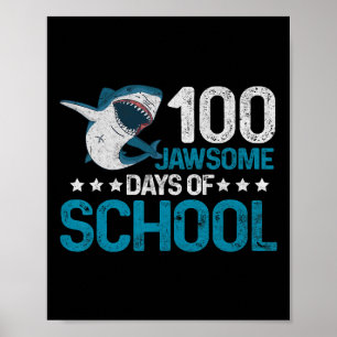 Jawsome Days School 100th Day Kids Boys Vintage No Poster