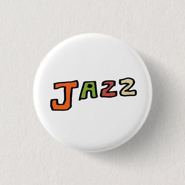 Jazz as a Hand-Drawn Letter 1 Inch Round Button (Front)
