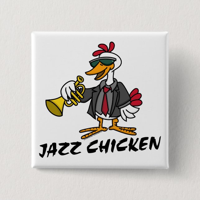 Jazz Chicken Button (Front)