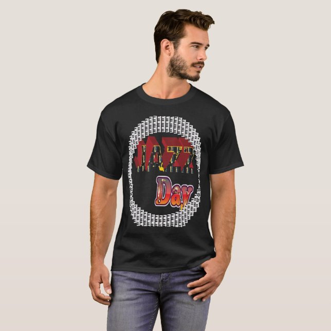 Jazz Day T-Shirt (Front Full)