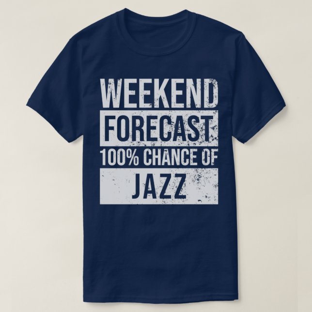 Jazz Music Gift Jazz Forecast  (2)  T-Shirt (Design Front)