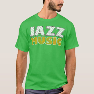 Jazz Music Vintage vintage T-Shirt