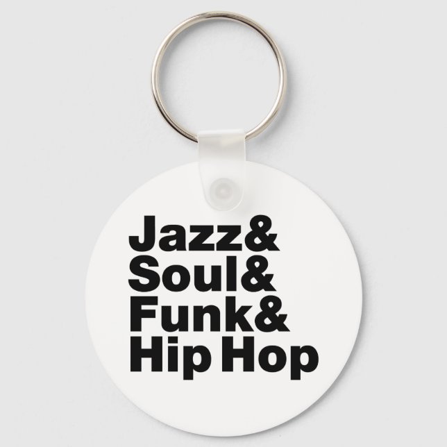 Jazz & Soul & Funk & Hip Hop Keychain (Front)