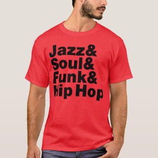 Jazz Soul Funk Hip Hop vintage T-Shirt