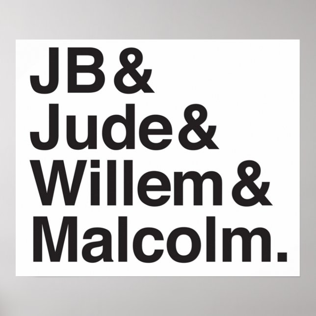 JB  Jude  Willem  Malcolm  Poster (Front)