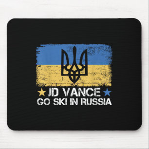 Jd Vance Go Ski In Russia Funny Saying _ Trump 2 Mouse Pad