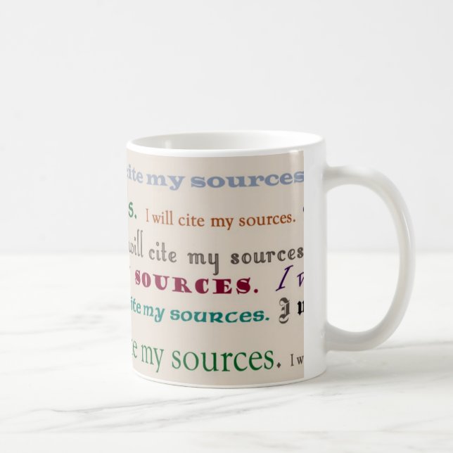 "Je citerai mes sources." Tasse (Droite)