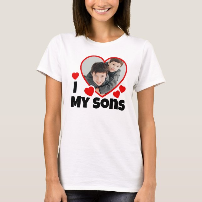 Je Coeur Mes Fils Photo personnalisée T-shirt (Devant)