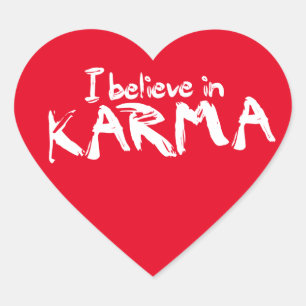 Je crois aux autocollants de coeur de karma