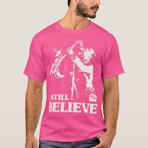 Je crois toujours TShirt