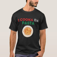 Je cuisine des pâtes T-shirt humour alimentaire it