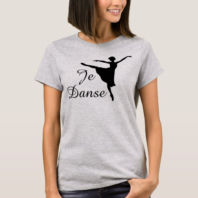Je Danse Ballet (I dance) T-Shirt (Front)
