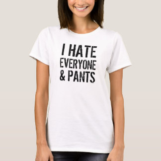 Je déteste chacun et halète le T-shirt de dames