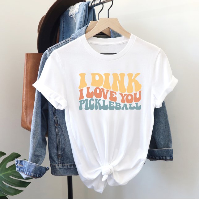 Je Dins Je T'Aime Pickleball T-Shirt (Créateur téléchargé)