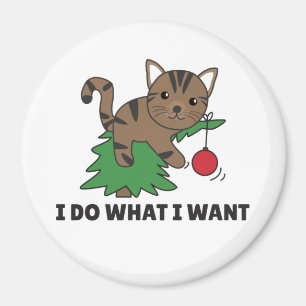 Je Fais Ce Que Je Veux Un Magnet De Chat De Noël D