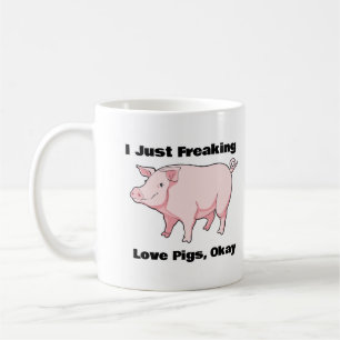 Je Frappe Juste Des Cochons D'Amour, D'Accord Mug