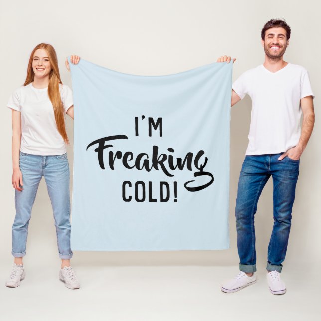Je Freaking la couverture froide (En situation)