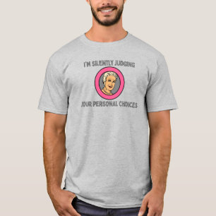 Je juge en silence votre T-shirt de choix personne